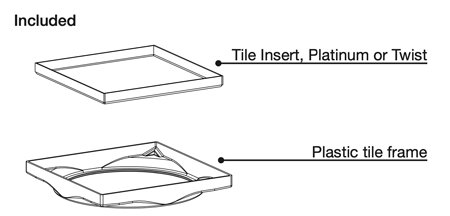 Purus Tile Insert- whats included in the box